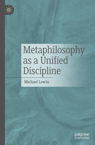 Cover image: Metaphilosophy as a Unified Discipline 9783662719084