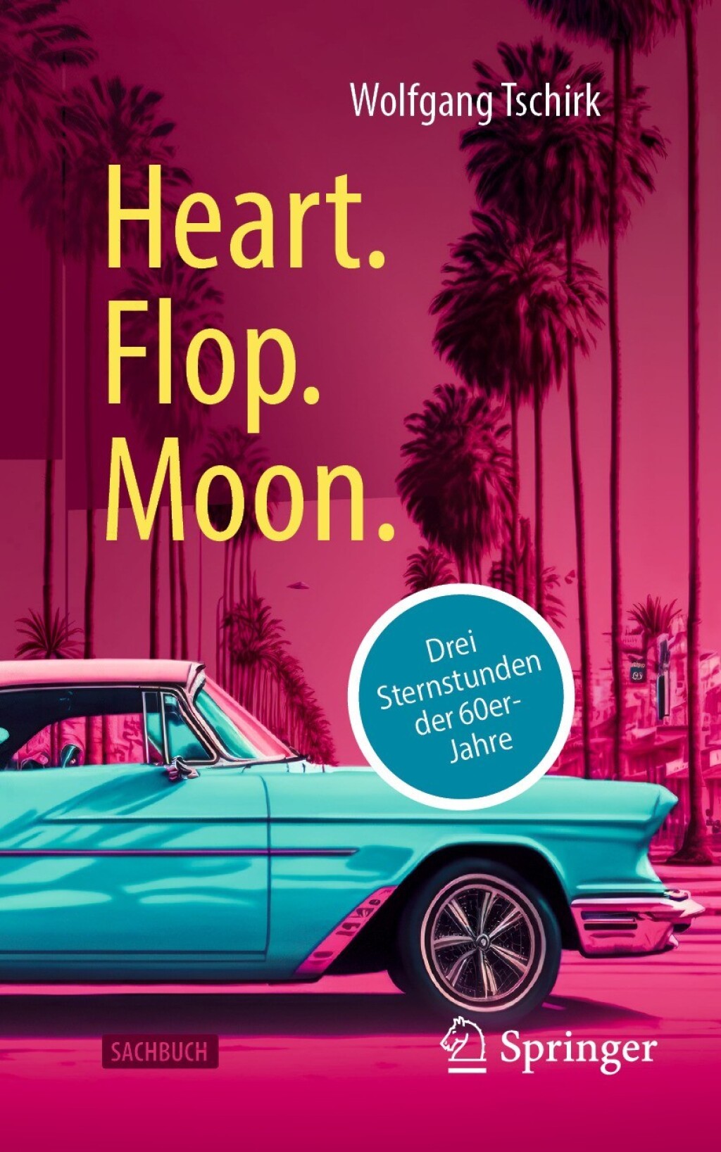 ISBN 9783662720493 product image for Heart. Flop. Moon. (eBook Rental) | upcitemdb.com