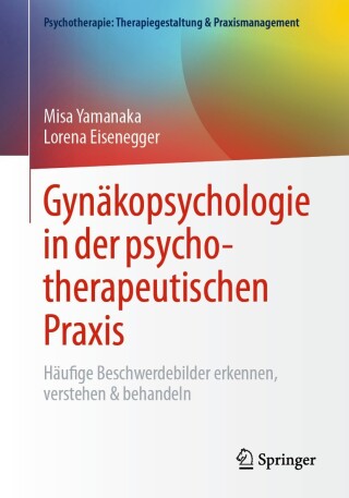 Cover image: Gynäkopsychologie in der psychotherapeutischen Praxis 9783662722831