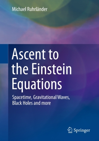 Cover image: Ascent to the Einstein Equations 9783662726716