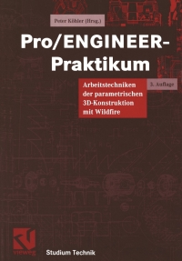 صورة الغلاف: Pro/ENGINEER-Praktikum 3rd edition 9783528231248