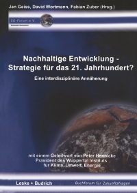 Titelbild: Nachhaltige Entwicklung — Strategie für das 21. Jahrhundert? 1st edition 9783810039477