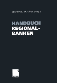 Imagen de portada: Handbuch Regionalbanken 1st edition 9783409124881