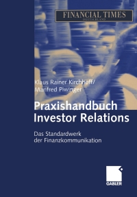 Imagen de portada: Praxishandbuch Investor Relations 1st edition 9783409127103