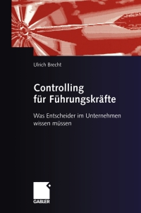 Immagine di copertina: Controlling für Führungskräfte 9783409125536