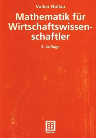 Cover image: Mathematik für Wirtschaftswissenschaftler 4th edition 9783519102045