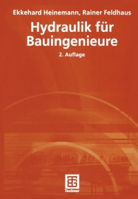 Cover image: Hydraulik für Bauingenieure 2nd edition 9783519150824