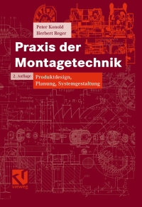 صورة الغلاف: Praxis der Montagetechnik 2nd edition 9783528138431