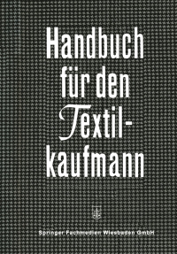 Immagine di copertina: Handbuch für den Textilkaufmann 9783663006473