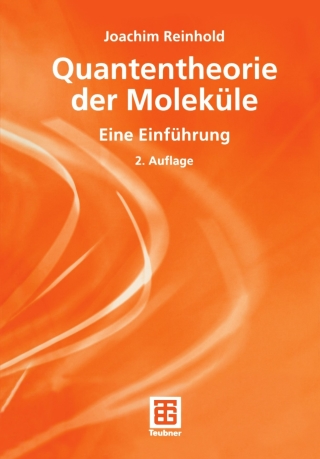 Cover image: Quantentheorie der Moleküle 2nd edition 9783519135258