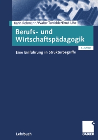 表紙画像: Berufs- und Wirtschaftspädagogik 3rd edition 9783409423021