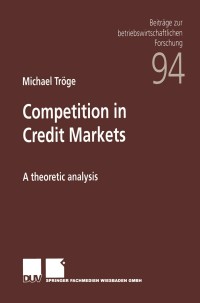 صورة الغلاف: Competition in Credit Markets 9783824490486