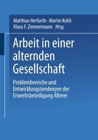 Cover image: Arbeit in einer alternden Gesellschaft 1st edition 9783810038166