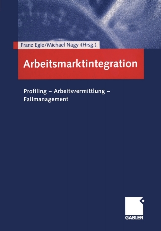 Immagine di copertina: Arbeitsmarktintegration 1st edition 9783409125642