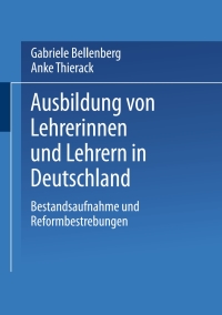 Omslagafbeelding: Ausbildung von Lehrerinnen und Lehrern in Deutschland 9783810036780