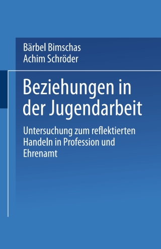 Imagen de portada: Beziehungen in der Jugendarbeit 9783810038340