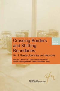 Titelbild: Crossing Borders and Shifting Boundaries 1st edition 9783810034946