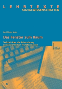 Imagen de portada: Das Fenster zum Raum 1st edition 9783810040503