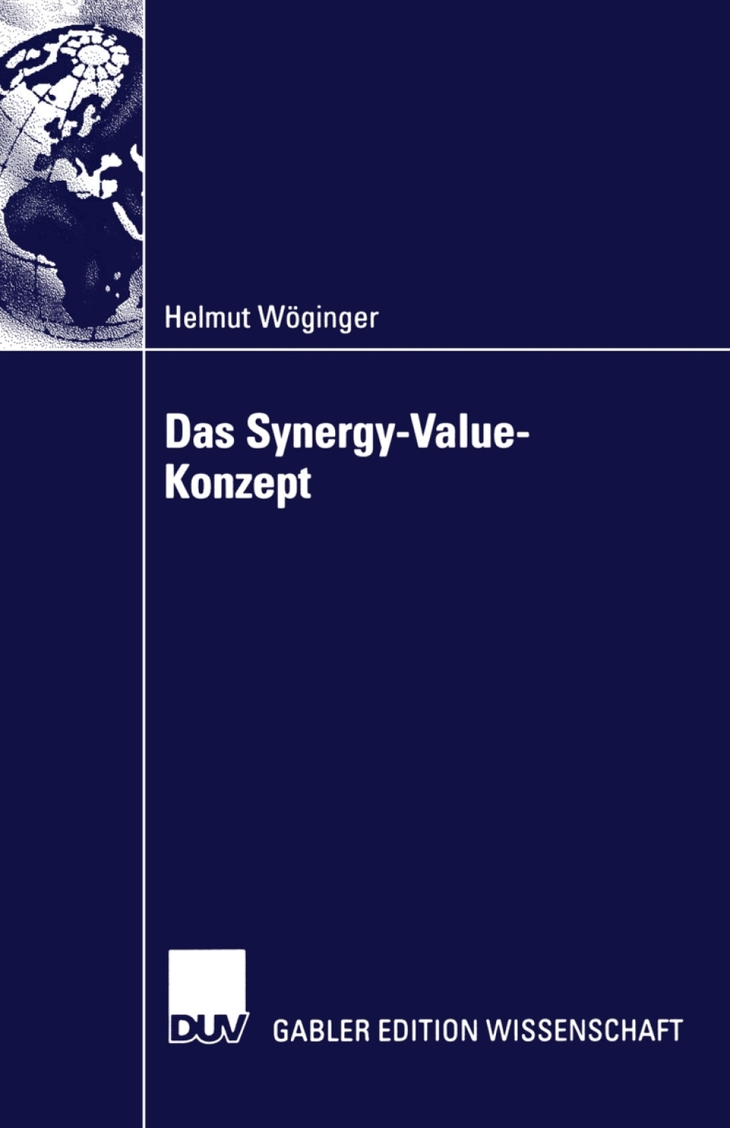 Das Synergy-Value-Konzept Synergien bei Mergers & Acquisitions