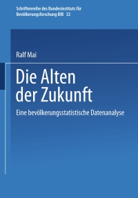 Cover image: Die Alten der Zukunft 9783810036773