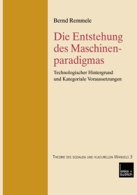 Cover image: Die Entstehung des Maschinenparadigmas 9783810037794