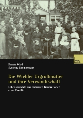 Imagen de portada: Die Wiehler Urgroßmutter und ihre Verwandtschaft 9783810036254