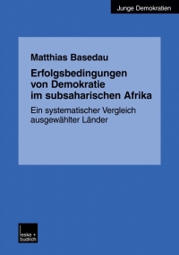 Imagen de portada: Erfolgsbedingungen von Demokratie im subsaharischen Afrika 9783810038203