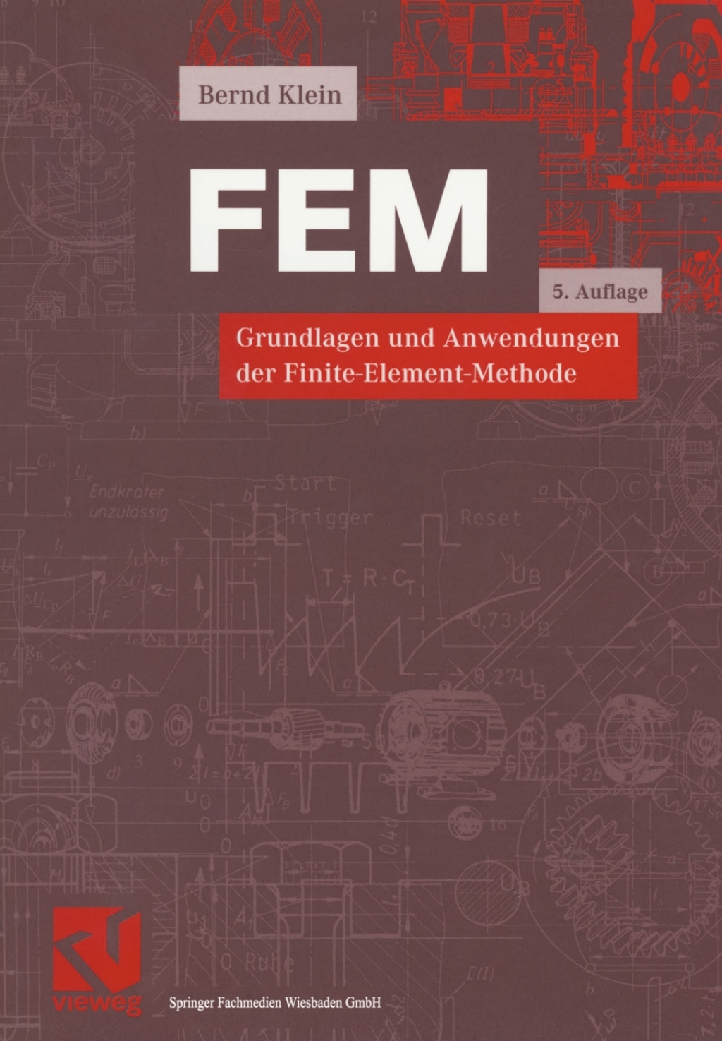 FEM Grundlagen und Anwendungen der Finite-Elemente-Methode 5th Edition