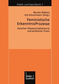 表紙画像: Feministische ErkenntnisProzesse 1st edition 9783810032089