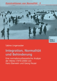 صورة الغلاف: Integration, Normalität und Behinderung 9783810037664