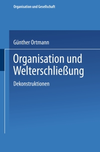 Imagen de portada: Organisation und Welterschließung 9783531138886