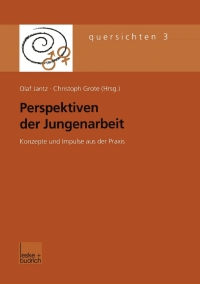 Imagen de portada: Perspektiven der Jungenarbeit 1st edition 9783810030955