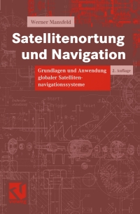 Cover image: Satellitenortung und Navigation 2nd edition 9783528168865