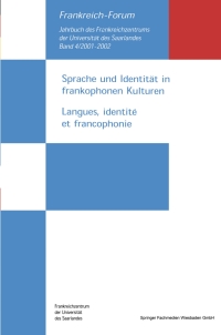 Cover image: Sprache und Identität in frankophonen Kulturen / Langues, identité et francophonie 1st edition 9783810037039