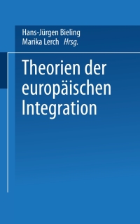 Cover image: Theorien der europäischen Integration 1st edition 9783810040664