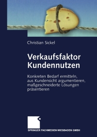 Cover image: Verkaufsfaktor Kundennutzen 2nd edition 9783409295888