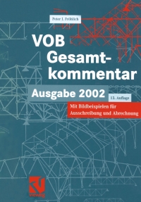 Titelbild: VOB Vergabe- und Vertragsordnung für Bauleistungen - Gesamtkommentar 13th edition 9783528988777