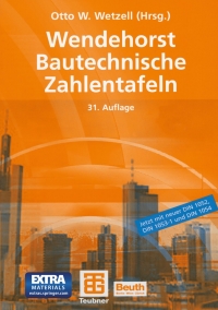 Immagine di copertina: Wendehorst Bautechnische Zahlentafeln 31st edition 9783519550020