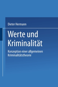 表紙画像: Werte und Kriminalität 9783531138053