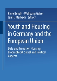 صورة الغلاف: Youth and Housing in Germany and the European Union 1st edition 9783810023131