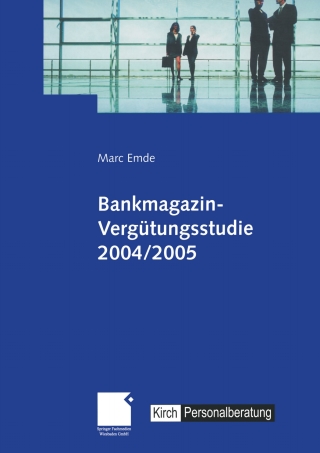 Cover image: Bankmagazin-Vergütungsstudie 2004/2005 9783409126915