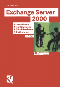 Immagine di copertina: Exchange Server 2000: Installieren — Konfigurieren — Administrieren — Optimieren 2nd edition 9783528158347