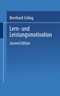 Cover image: Lern- und Leistungsmotivation 2nd edition 9783810036087