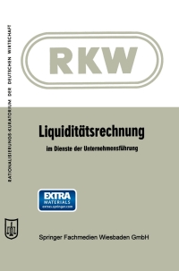 Cover image: Liquiditätsrechnung im Dienste der Unternehmensführung 2nd edition 9783663151661