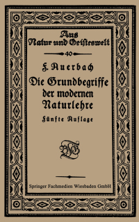 صورة الغلاف: Die Grundbegriffe der modernen Naturlehre 5th edition 9783663155324
