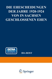 Omslagafbeelding: Die Ehescheidungen der Jahre 1920–1924 von in Sachsen Geschlossenen Ehen 9783663155492