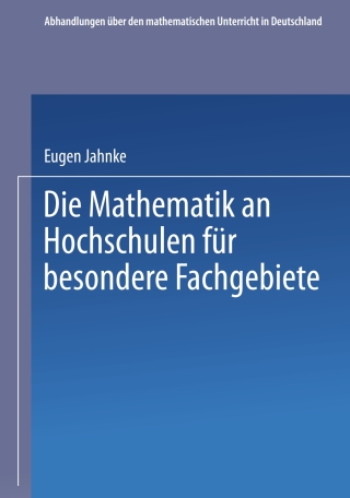 Cover image: Die Mathematik an Hochschulen für Besondere Fachgebiete 9783663189404