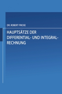 Omslagafbeelding: Hauptsätze der Differential- und Integral-Rechnung 9th edition 9783663198376