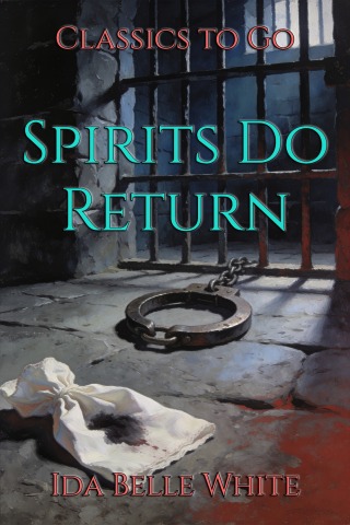 Cover image: Spirits Do Return