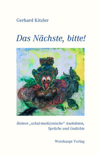 Imagen de portada: Das Nächste, bitte! 1st edition 9783705902305